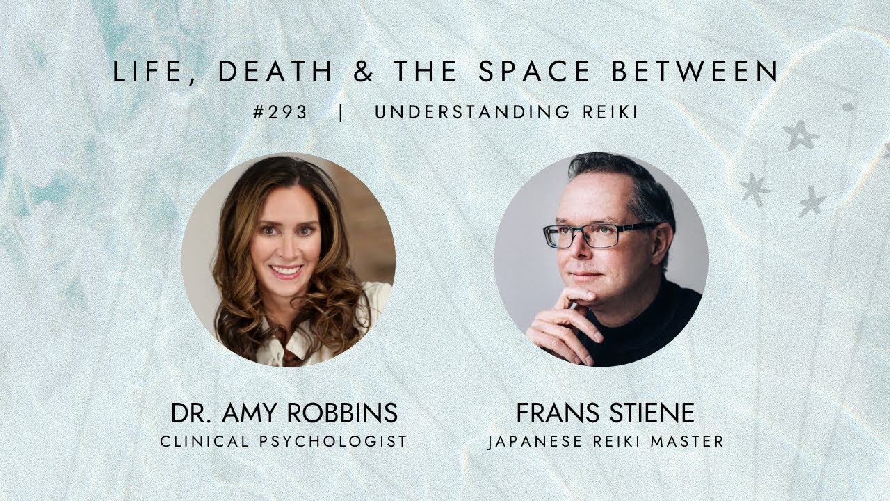 EPISODE 293 |  Understanding Reiki with Frans Stiene