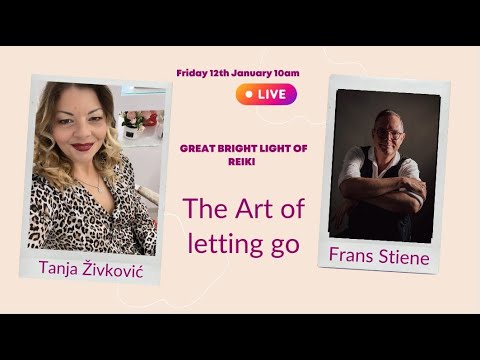 The art of letting go - Frans Stiene and Tanja Zivkovic