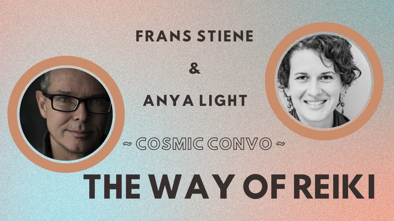 The Way of Reiki w/ FRANS STIENE 💫 Cosmic Convos