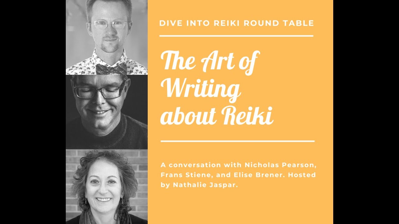 Dive Into Reiki Round Table: The Art of Writing Reiki Books