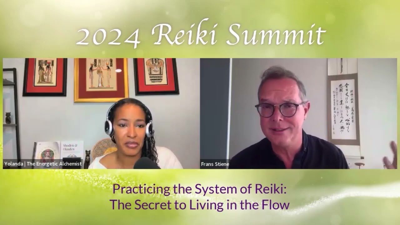 Frans Stiene   Practicing the System of Reiki   The Secret to Living in the Flow